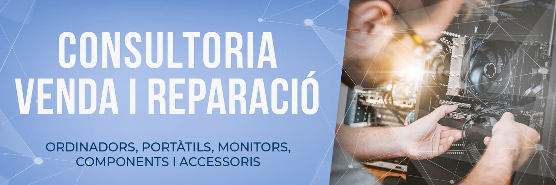 Consultoria Consultoria informàtica - venda i reparació d'ordinadors